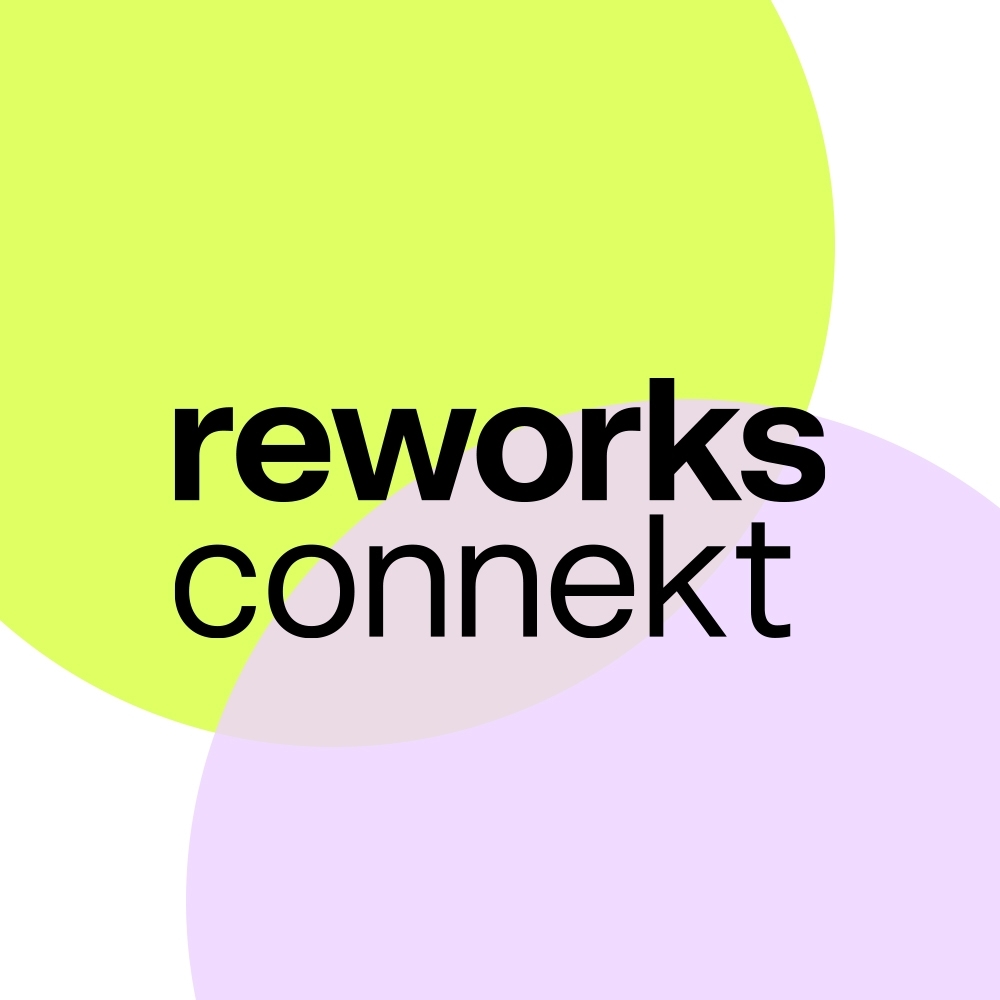 Reworks Connekt: A subversive digital experience
