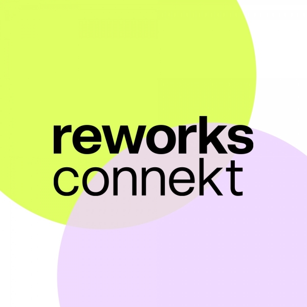 Reworks Connekt: A subversive digital experience