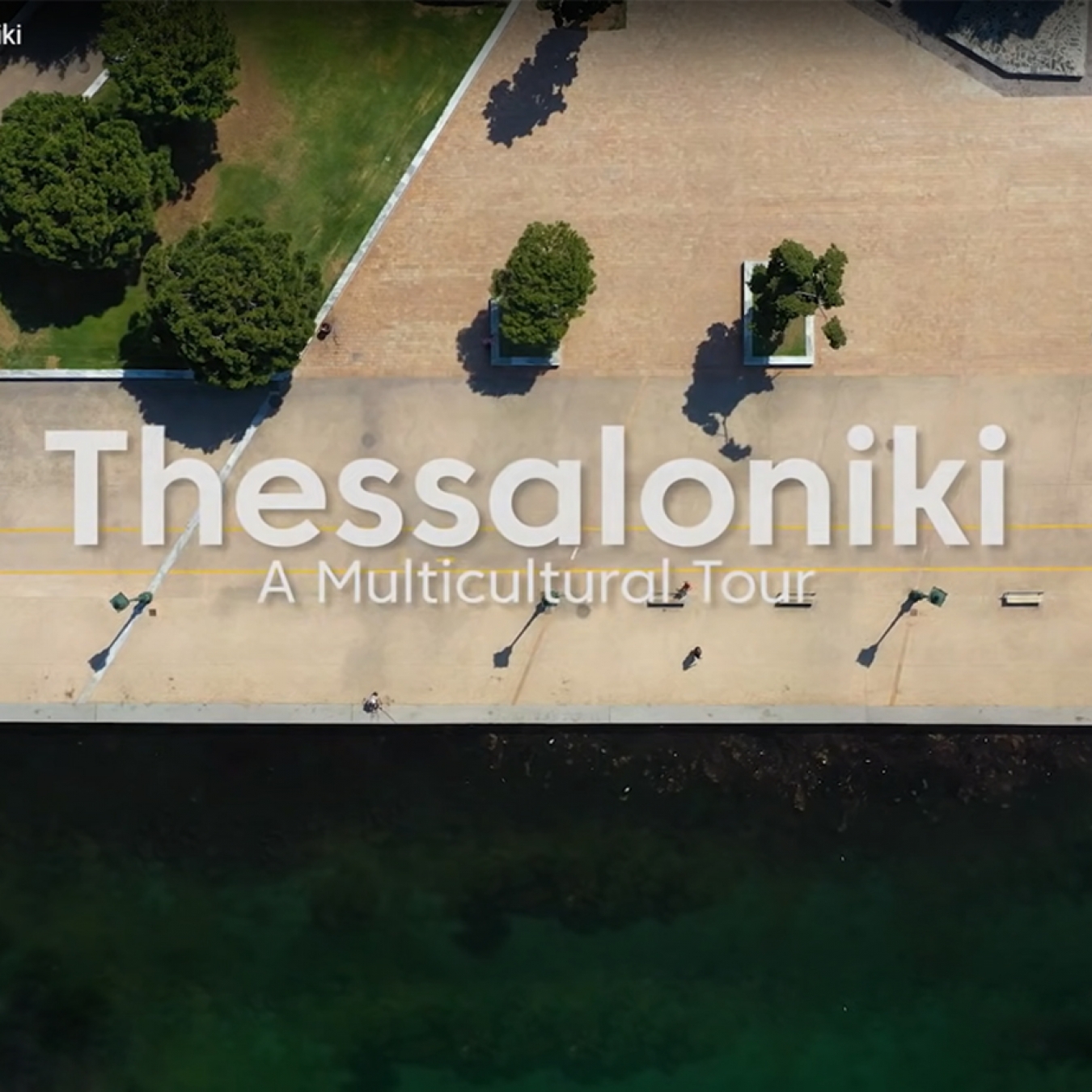 Thessaloniki: A Multicultural Tour